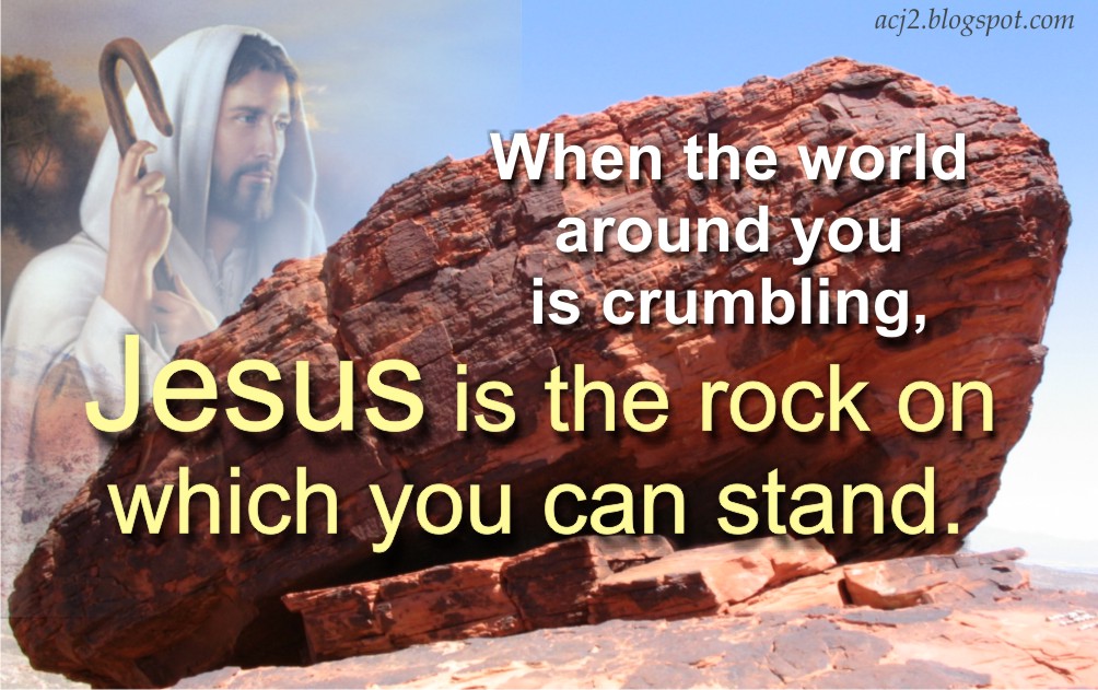 Jesus, our Rock | Ric's Inspirational Verses